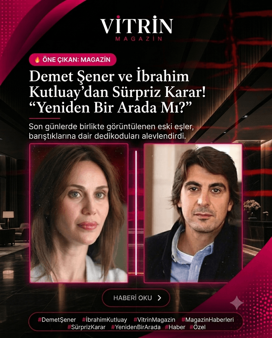 7 Yıllık Küslük Bitti: Demet Şener ve İbrahim Kutluay'dan Sürpriz Adım!
